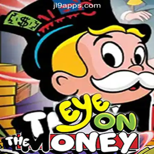 Discover EyeOnTheMoney: A Revolutionary Gaming Experience at JL9.COM Online Casino Philippines
